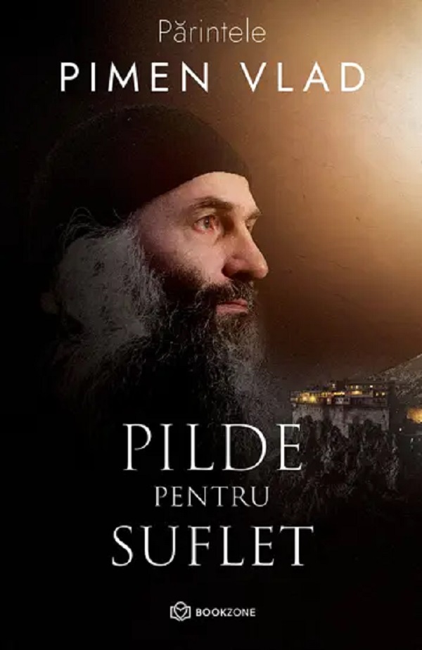 Cartea Pilde pentru suflet de Pimen Vlad