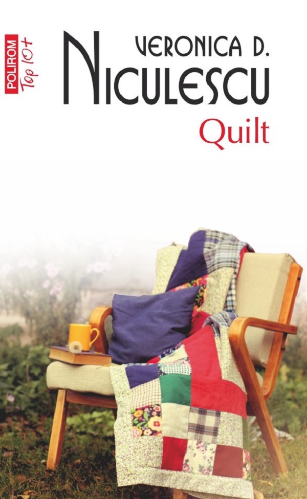 Cartea Quilt de Veronica D. Niculescu