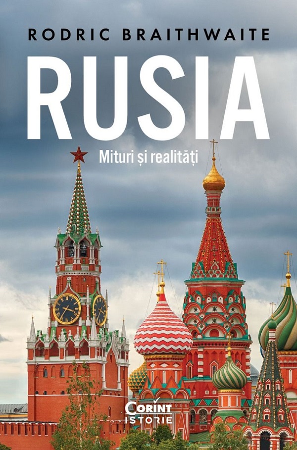 Cartea Rusia. Mituri si realitati de Rusia. Mituri si realitati