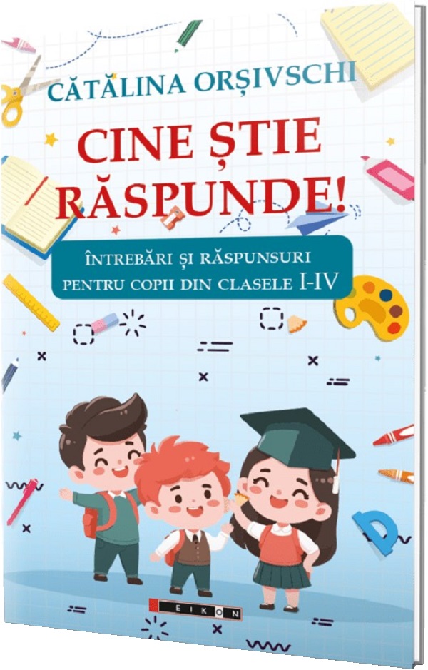Cartea Cine stie raspunde! Clasele 1-4
