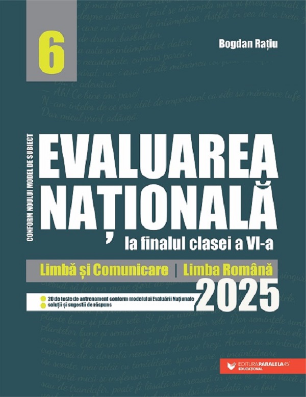 Cartea Evaluarea Nationala 2025 - Clasa 6 - Limba romana de Bogdan Ratiu