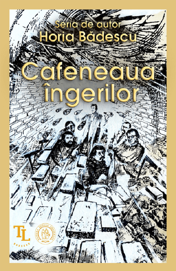 Cartea Cafeneaua ingerilor de Cafeneaua ingerilor