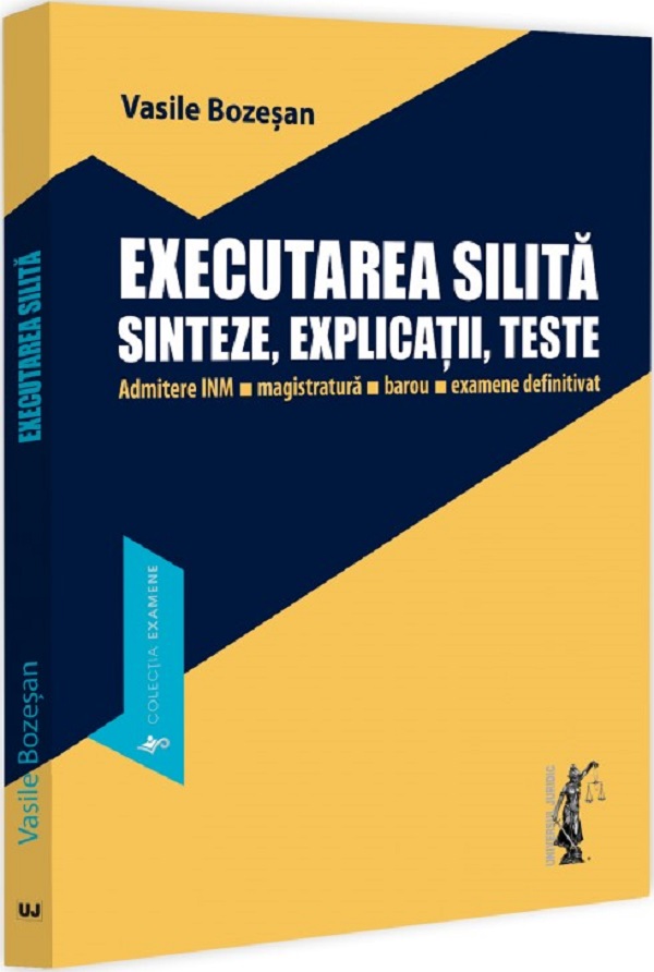 Cartea Executarea silita. Sinteze, explicatii, teste de Vasile Bozesan