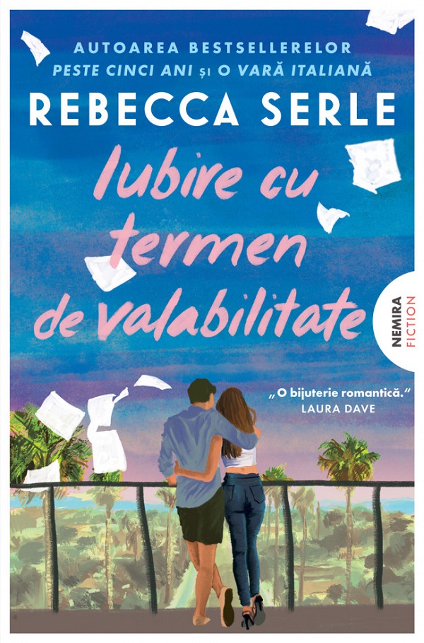 Cartea Iubire cu termen de valabilitate de Rebecca Serle