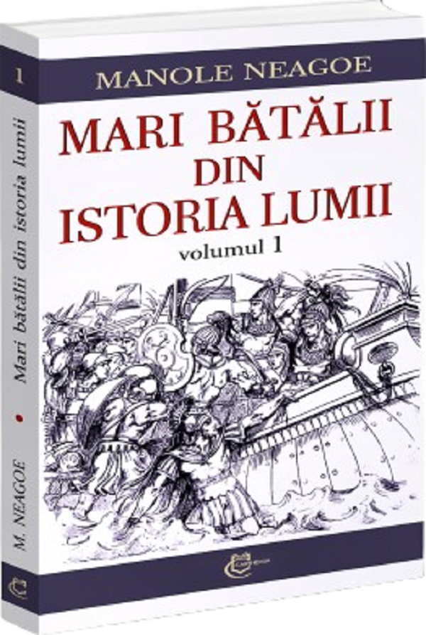 Cartea Mari batalii din istoria lumii Vol.1 de Mari batalii din istoria lumii Vol.1