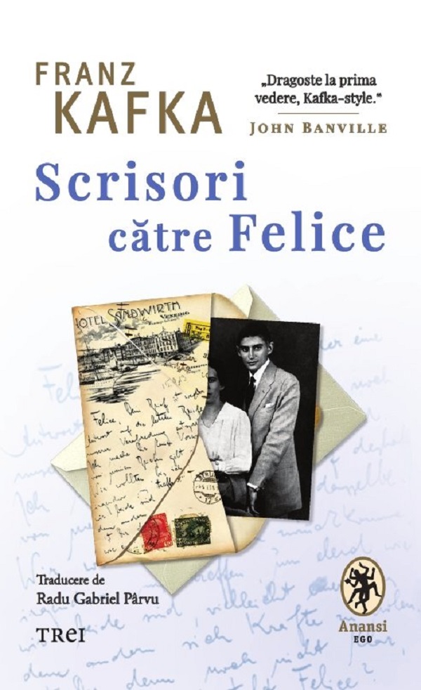 Cartea Scrisori catre Felice de Franz Kafka