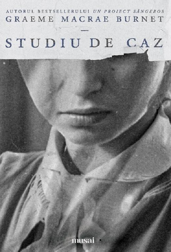 Cartea Studiu de caz de Graeme Macrae Burnet