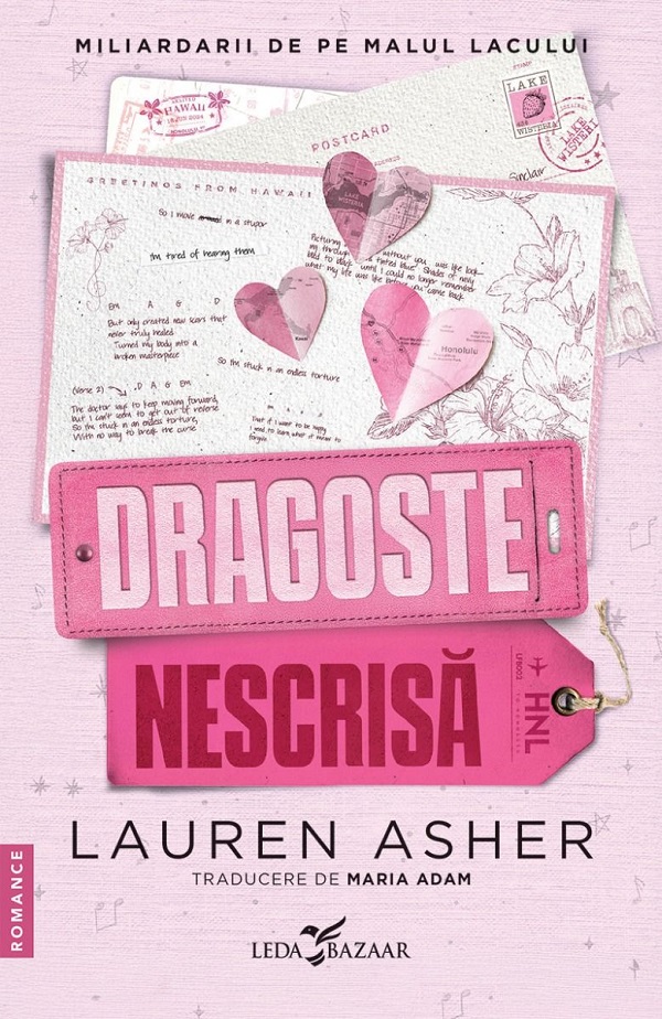 Cartea Dragoste nescrisa. Seria Miliardarii de pe malul lacului Vol.2 de Lauren Asher