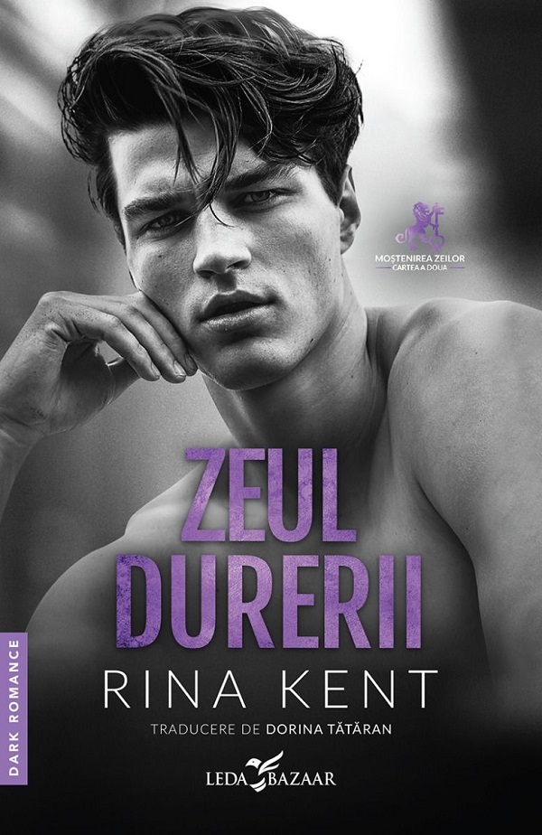 Cartea Zeul durerii. Seria Mostenirea zeilor Vol.2 de Rina Kent