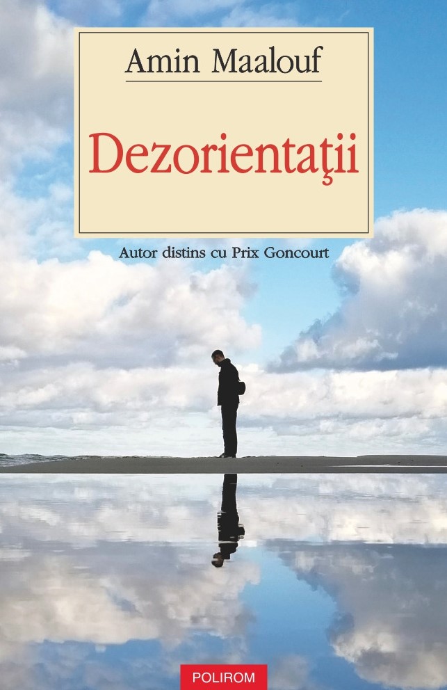 Cartea Dezorientatii de Amin Maalouf