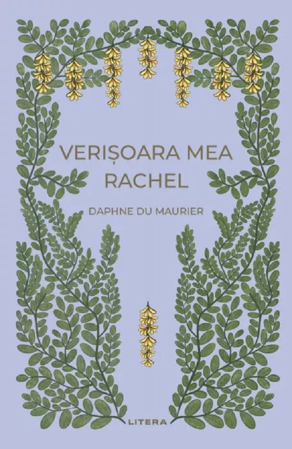 Cartea Verisoara mea Rachel de Daphne Du Maurier