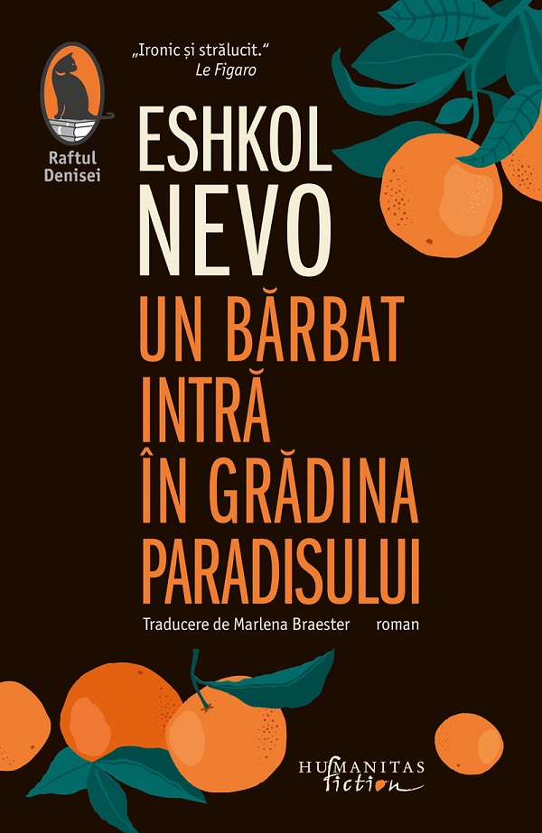 Cartea Un barbat intra in gradina paradisului de Un barbat intra in gradina paradisului