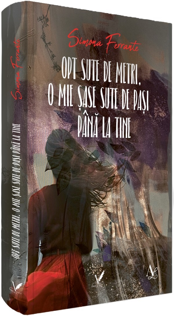 Cartea Opt sute de metri, o mie sase sute de pasi pana la tine de Opt sute de metri, o mie sase sute de pasi pana la tine