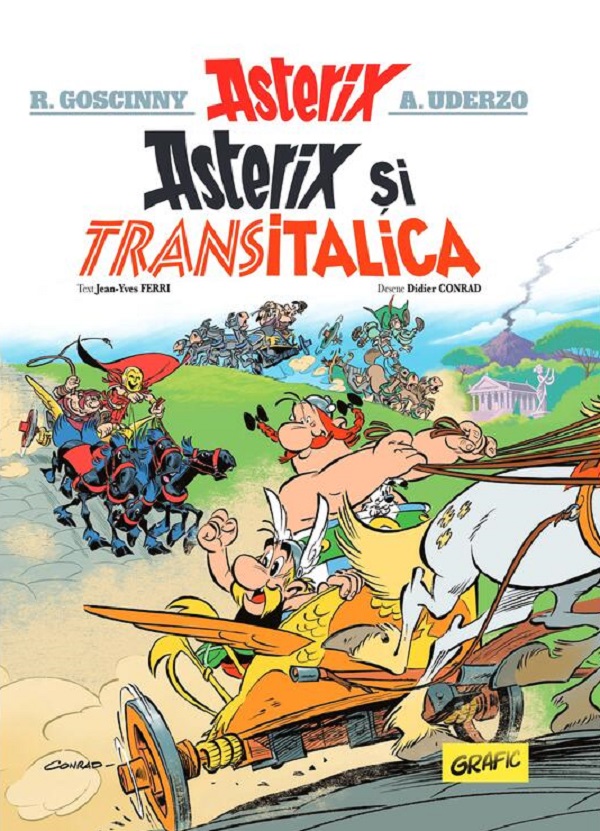Cartea Asterix si Transitalica. Seria Asterix Vol.37  de Rene Goscinny