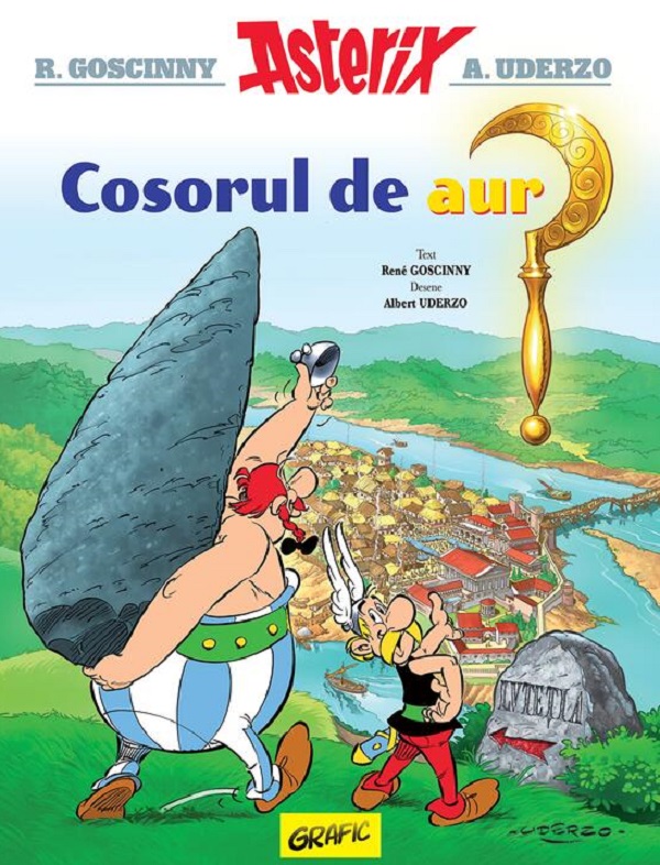 Cartea Asterix si Cosorul de aur. Seria Asterix Vol.2 de Rene Goscinny