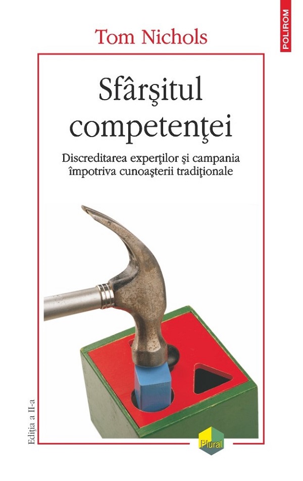 Cartea Sfarsitul competentei Ed.2025 de Tom Nichols
