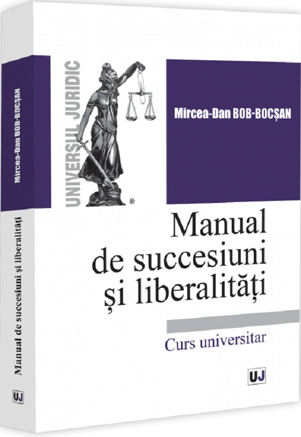 Cartea Manual de succesiuni si liberalitati de Manual de succesiuni si liberalitati