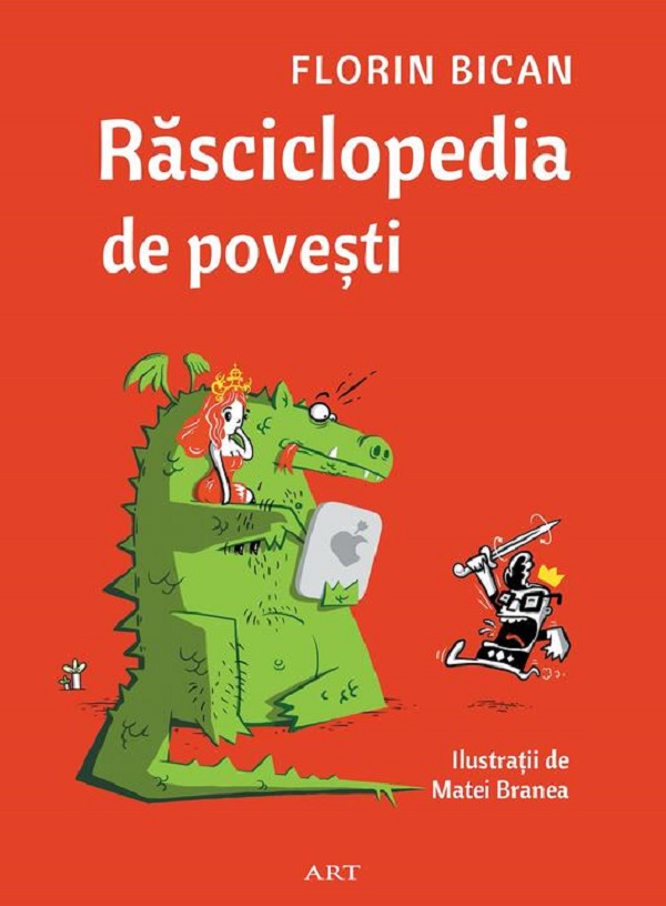 Cartea Rasciclopedia de povesti de Florin Bican