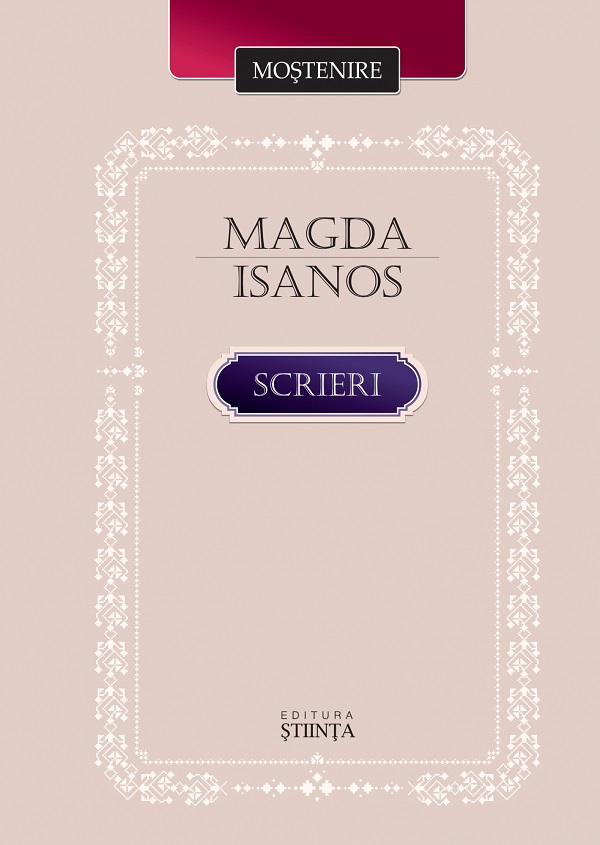 Cartea Scrieri de Magda Isanos