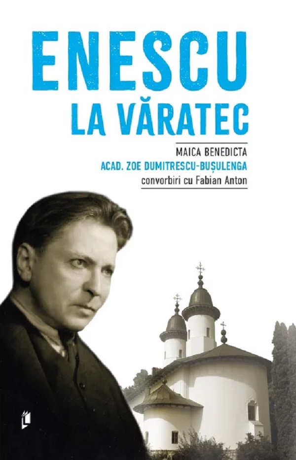 Cartea Enescu la Varatec de Zoe Dumitrescu-Busulenga