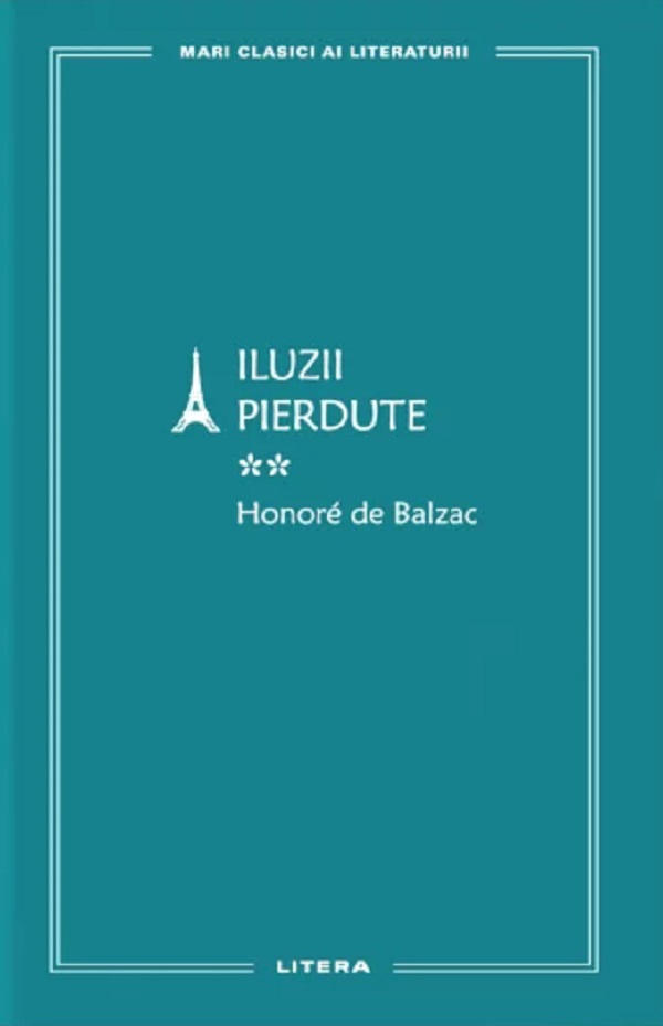 Cartea Iluzii pierdute Vol.2 de Honore de Balzac