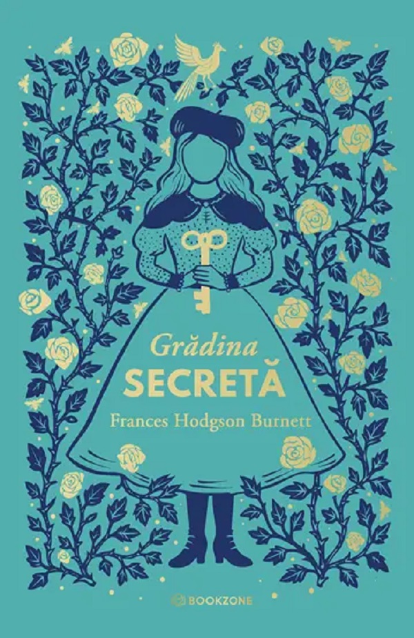 Cartea Gradina secreta de Frances Hodgson Burnett