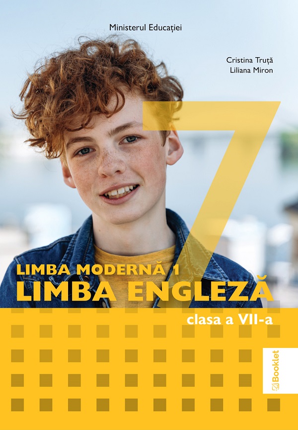 Cartea Limba engleza. Limba moderna 1 - Clasa 7 - Manual de Cristina Truta