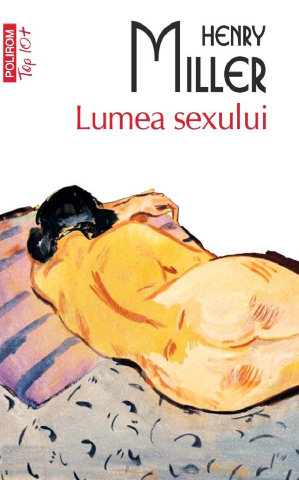 Cartea Lumea sexului de Henry Miller