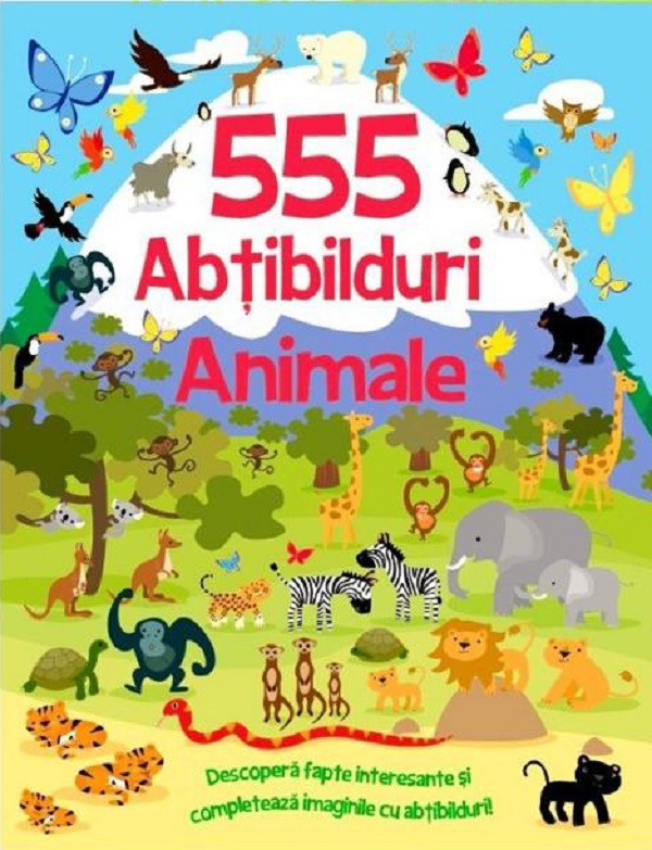 Cartea 555 abtibilduri. Animale de Susan Mayers