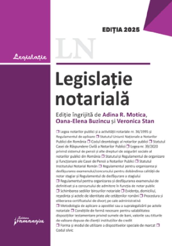 Cartea Legislatie notariala de Legislatie notariala