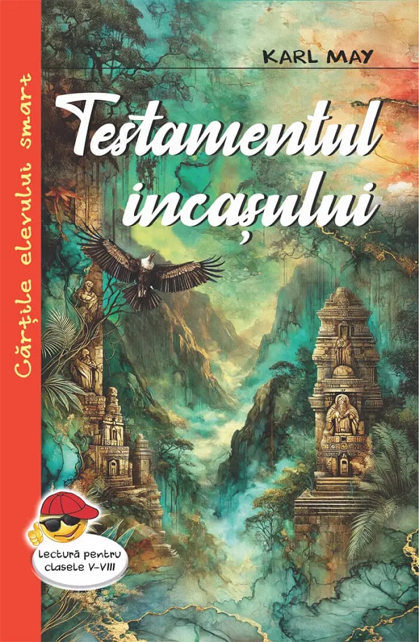 Cartea Testamentul incasului de Karl May