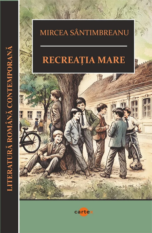 Cartea Recreatia mare de Mircea Santimbreanu