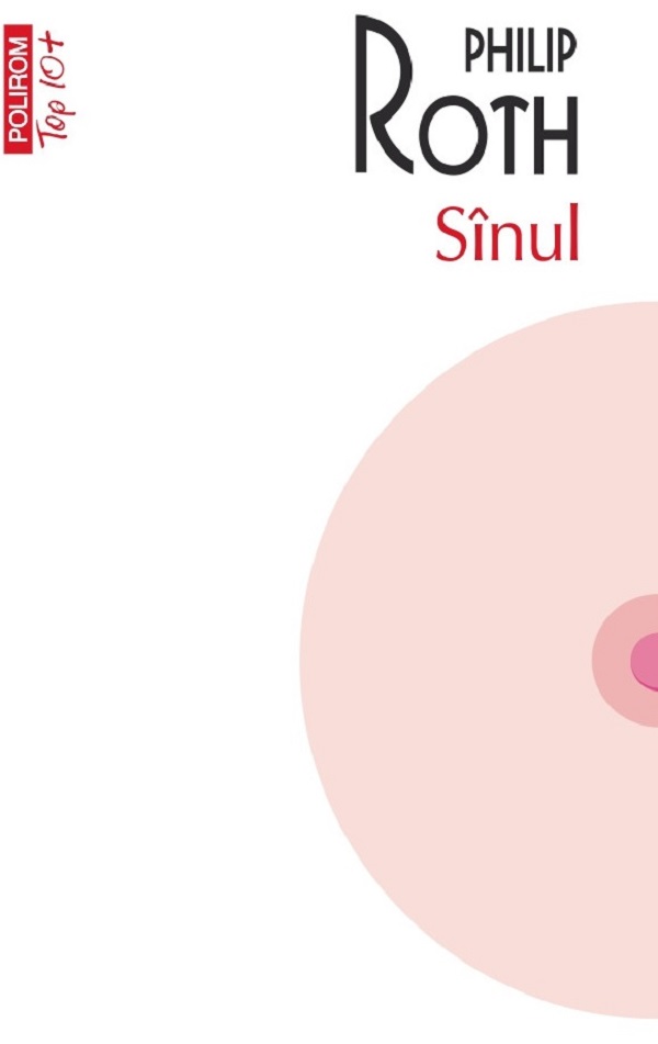 Cartea Sinul de Philip Roth