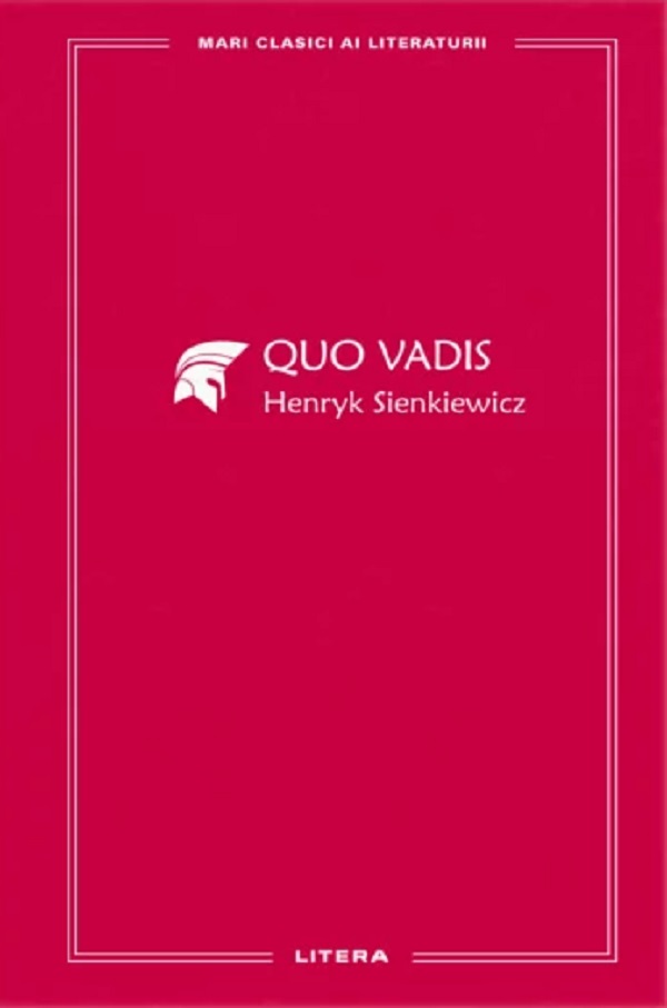 Cartea Quo vadis de Henryk Sienkiewicz