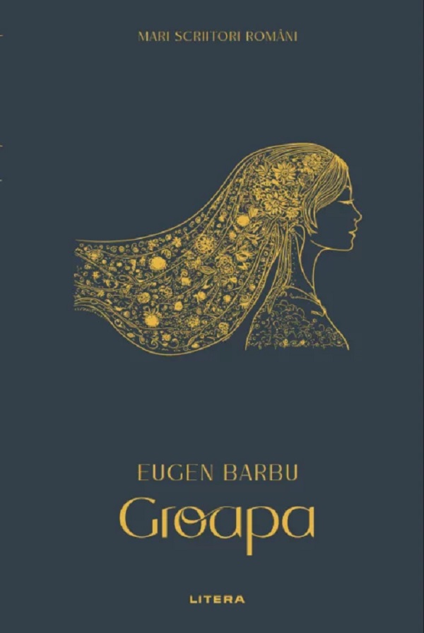 Cartea Groapa de Eugen Barbu