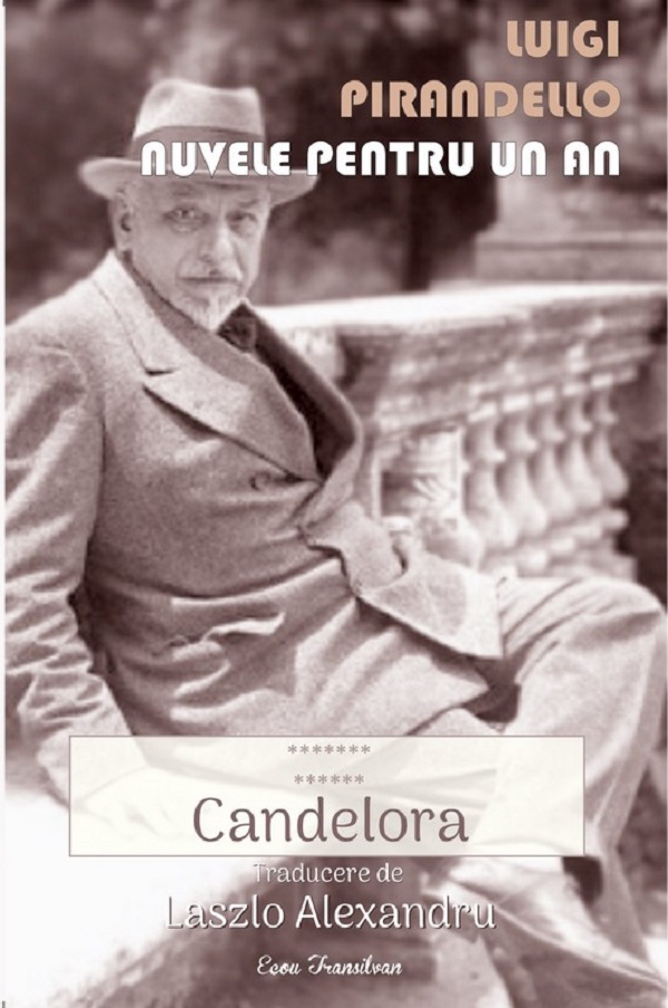 Cartea Nuvele pentru un an Vol.13: Candelora de Luigi Pirandello