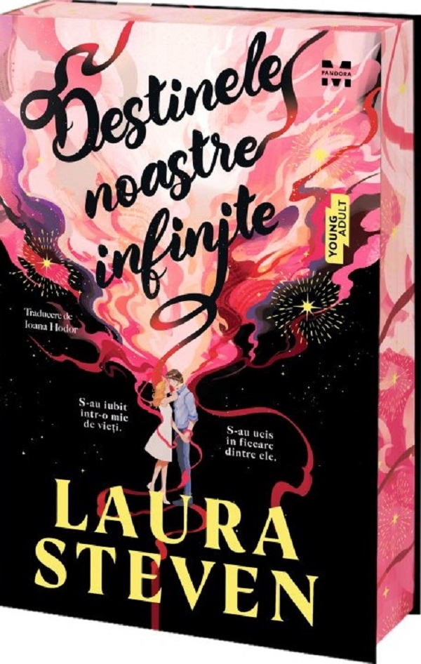 Cartea Destinele noastre infinite de Laura Steven