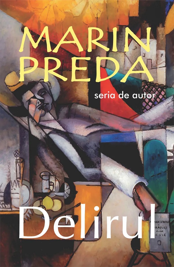 Cartea Delirul de Marin Preda