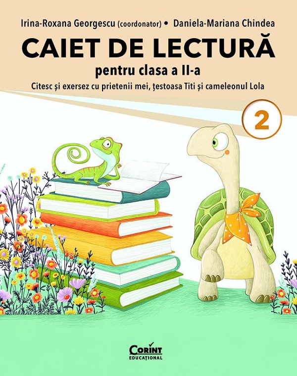 Cartea Caiet de lectura. Citesc si exersez cu prietenii mei, testoasa Titi si cameleonul Lola - Clasa 2 de Caiet de lectura. Citesc si exersez cu prietenii mei, testoasa Titi si cameleonul Lola - Clasa 2