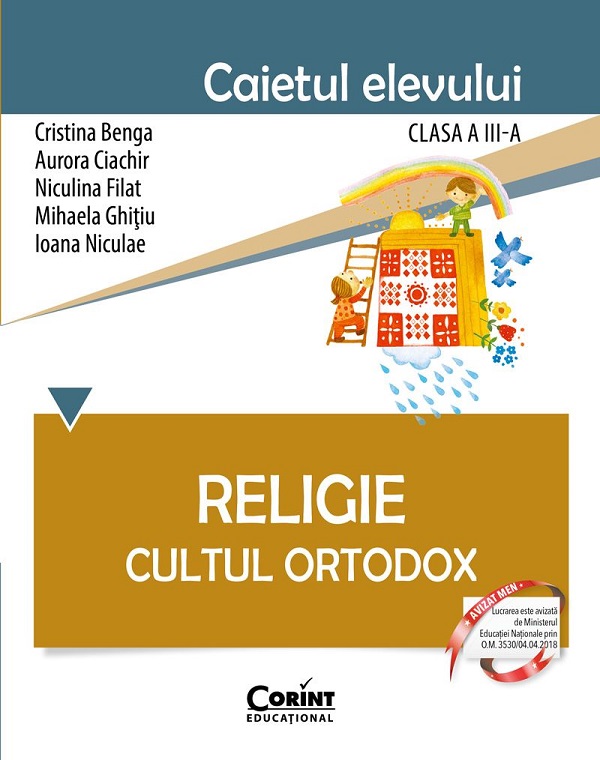 Cartea Religie. Cultul ortodox - Clasa 3 - Caiet de Aurora Ciachir