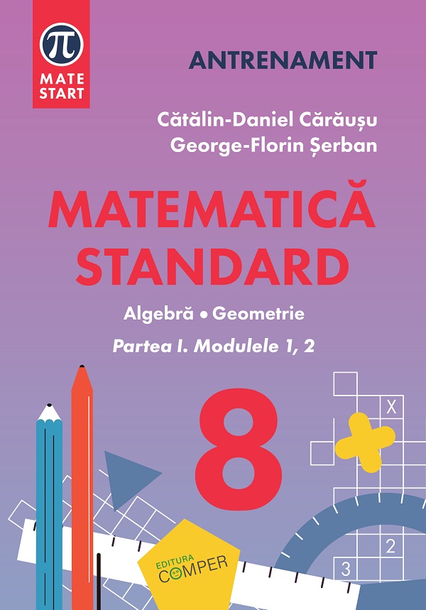 Cartea Matematica - Clasa 8 Partea 1 - Standard