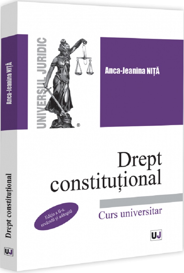 Drept constitutional. Curs universitar Ed.2, Anca-Jeanina Nita – copertă