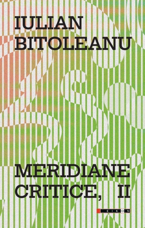 Cartea Meridiane critice Vol.II
