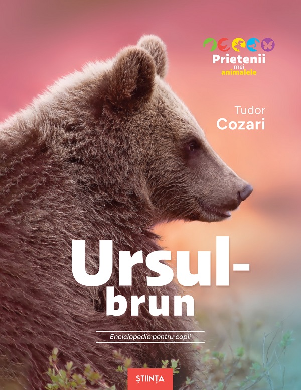 Cartea Ursul-brun. Enciclopedie pentru copii  de Tudor Cozari