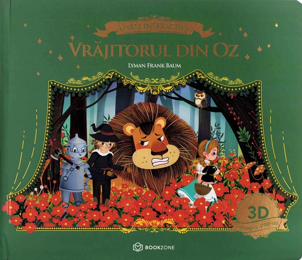 Cartea Vrăjitorul din Oz. Ediție interactivă Pop-up 