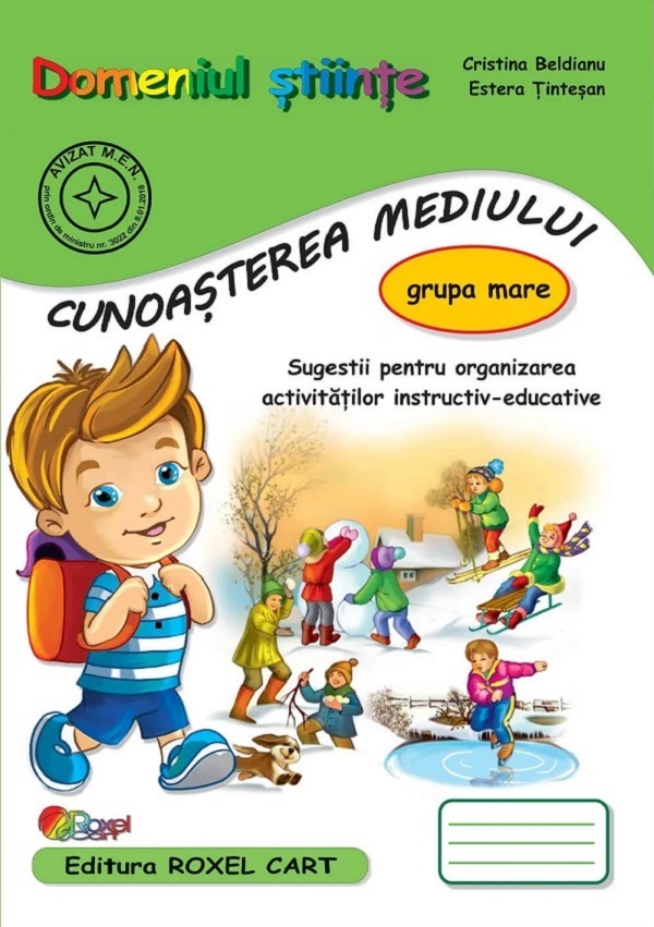 Cartea Domeniul Științe: Cunoașterea mediului - Grupa mare  de Cristina Beldianu