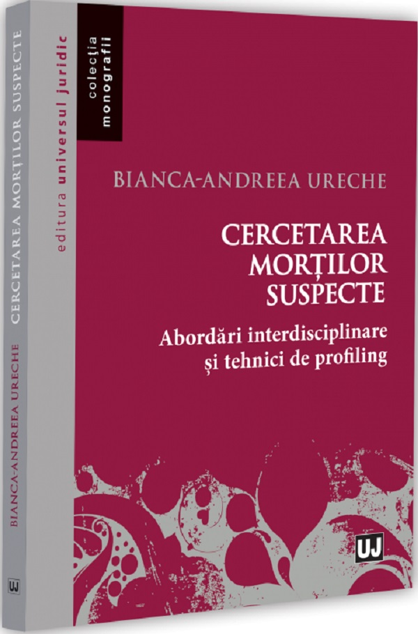 Cartea Cercetarea morților suspecte  de Bianca-Andreea Ureche