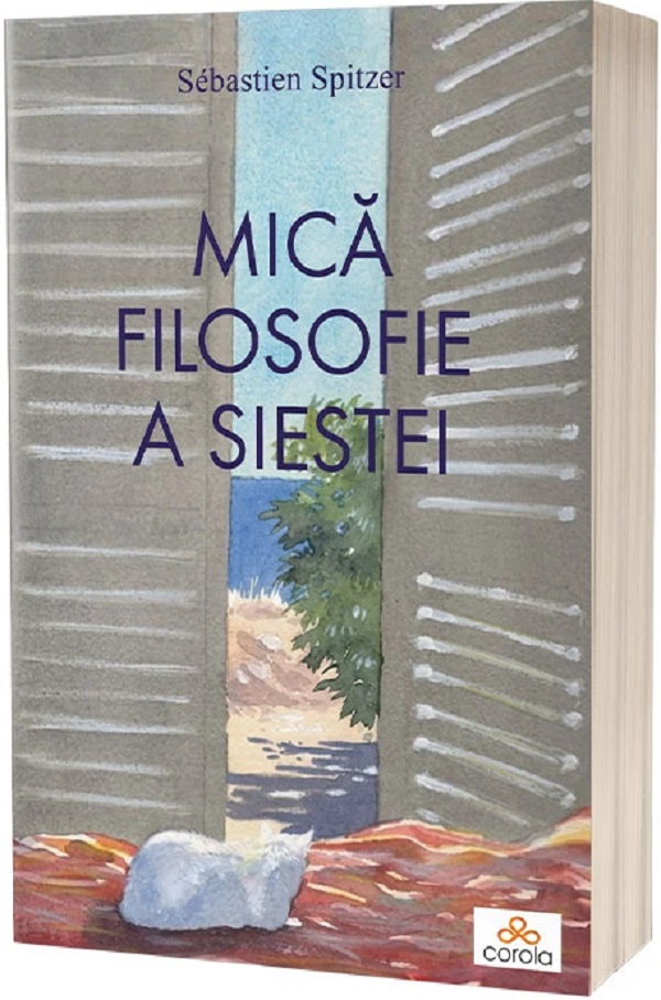 Mică filosofie a siestei, Sebastien Spitzer – copertă