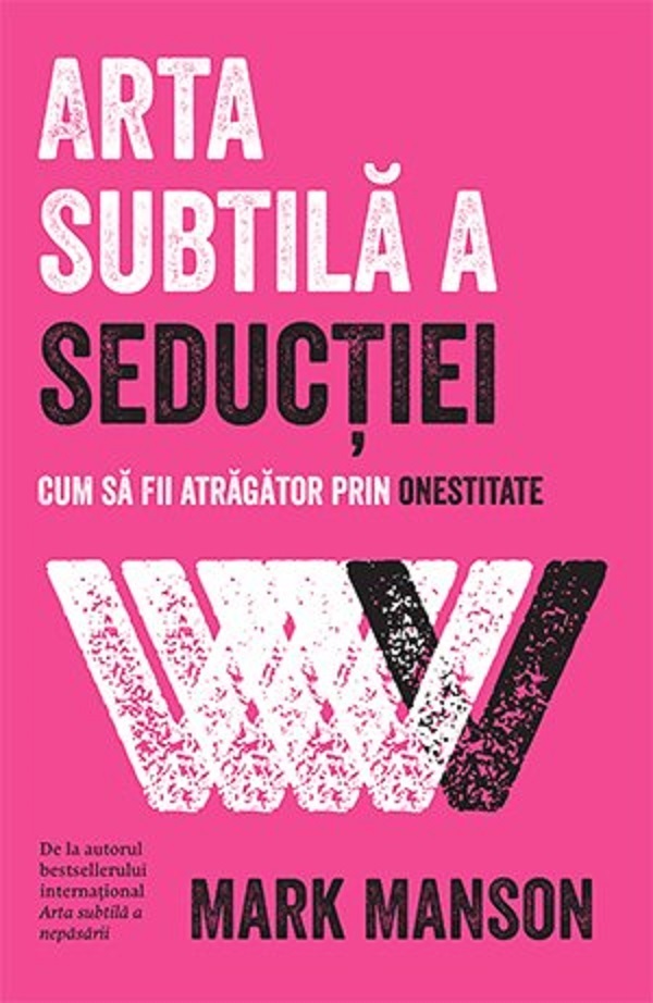 Cartea Arta subtilă a seducției 