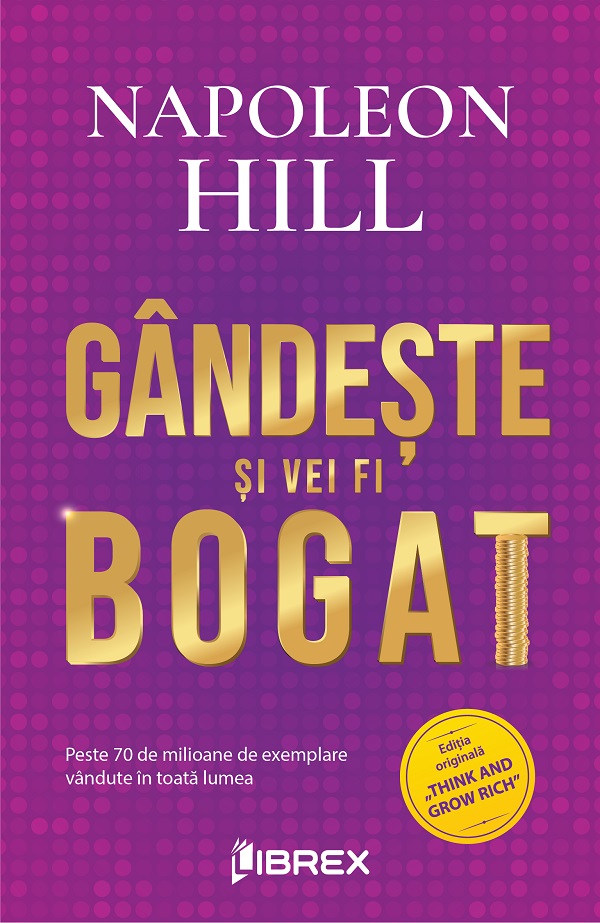 Cartea Gândește și vei fi bogat Ed.2  de Napoleon Hill